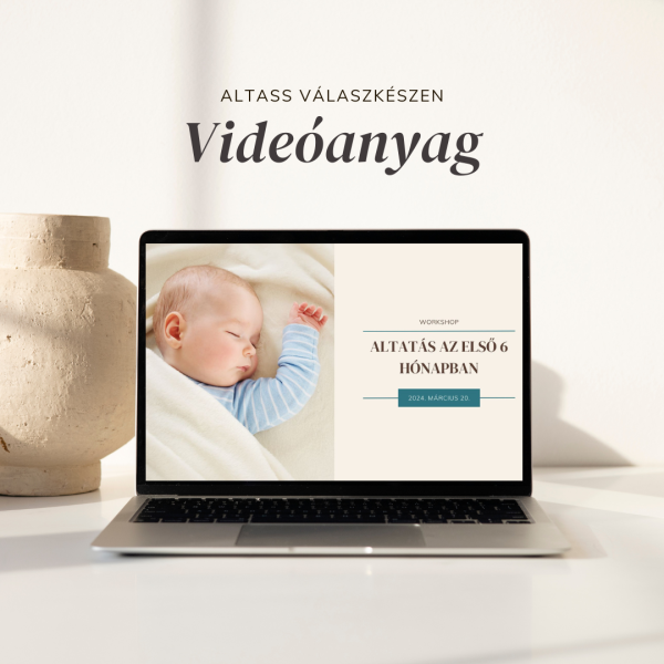 Videóanyag - altatás az első 6 hónapban